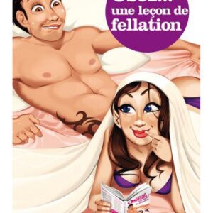 Osez une leçon de fellation